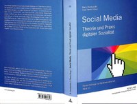 Anastasiadis_Thimm_Social Media - Theorie und Praxis digitaler Sozialita308t.pdf