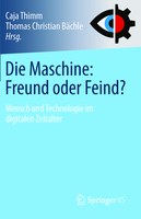 Die Maschine - Freund oder Feind