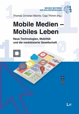 Mobile Medien – Mobiles Leben